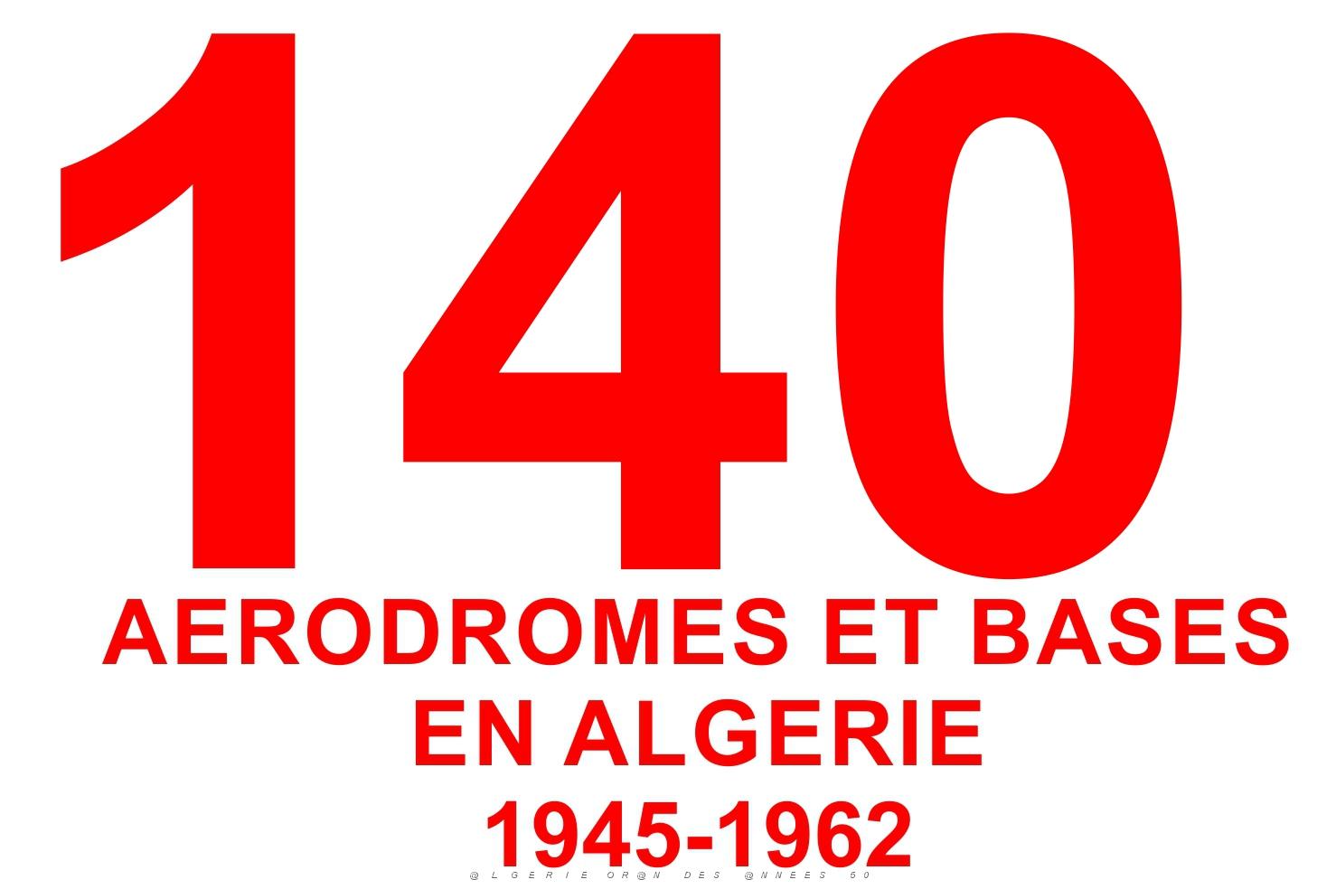140-AERODROMES-ET-BASES-1945-1962-24-ORLEANSVILLE AMMI MOUSSA BOURBAKI (0).jpg